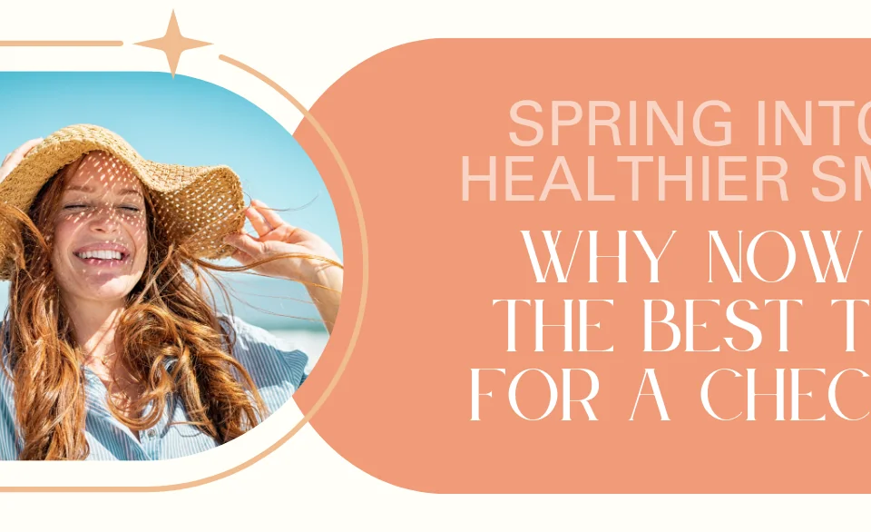 Spring-Into-A-Healthier-Smile